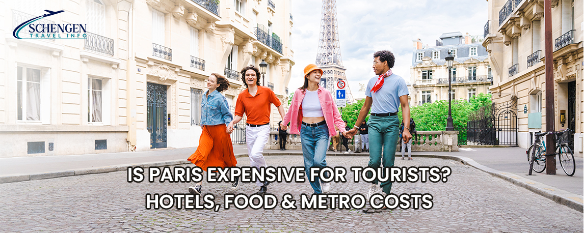 Is Paris Expensive for Tourists