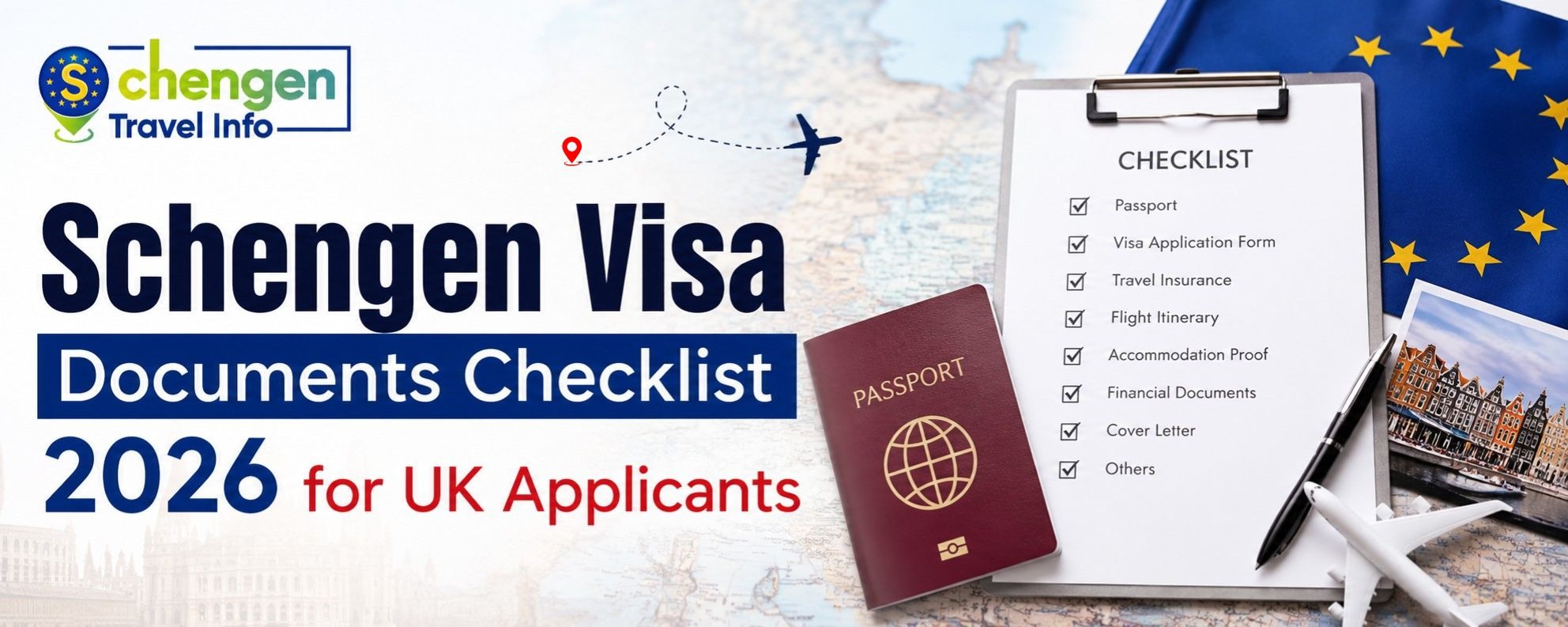 Schengen Visa Documents Checklist 2026 for UK Applicants